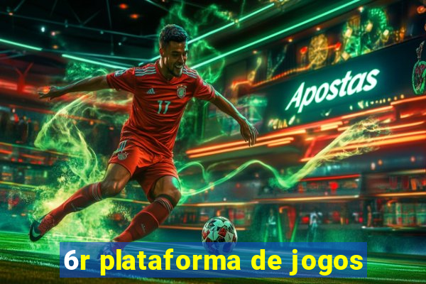 6r plataforma de jogos